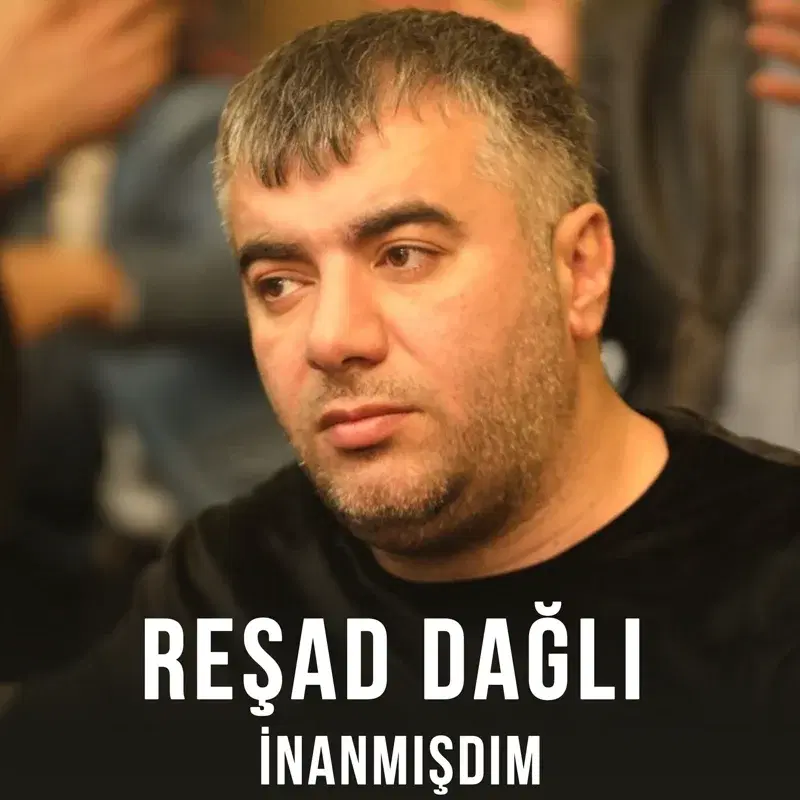 İnanmışdım