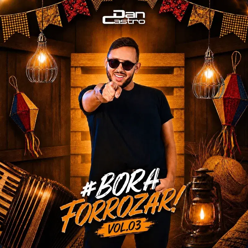 Bora Forrozar! - vol. 03