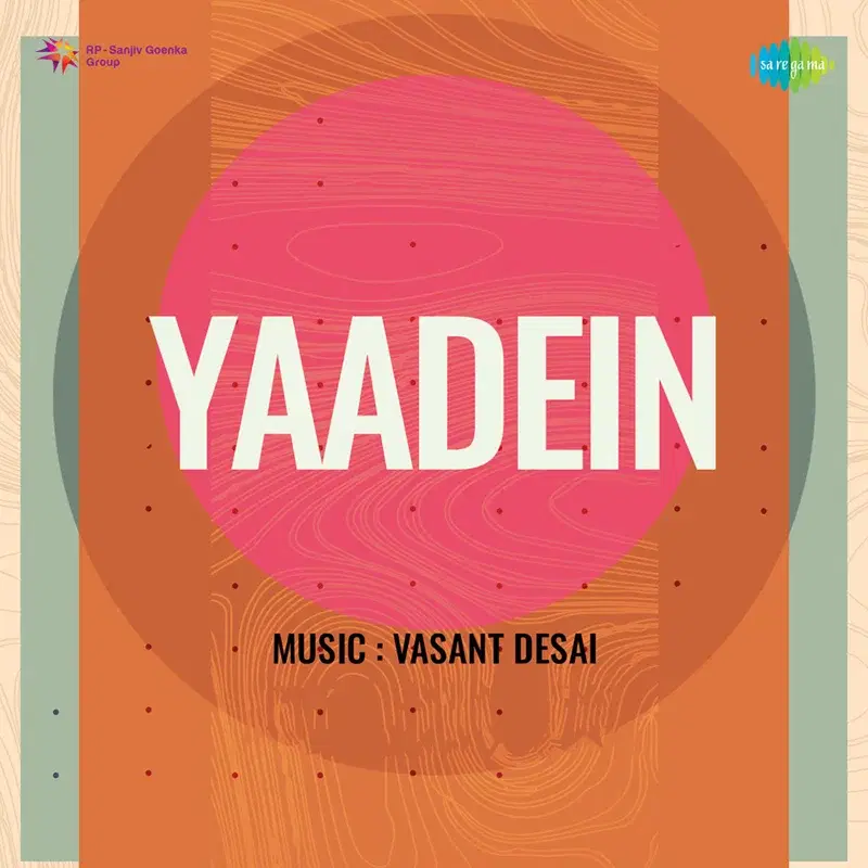 Yaadein (Original Motion Picture Soundtrack)