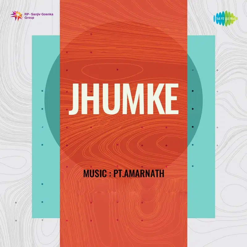Jhumke (Original Motion Picture Soundtrack)