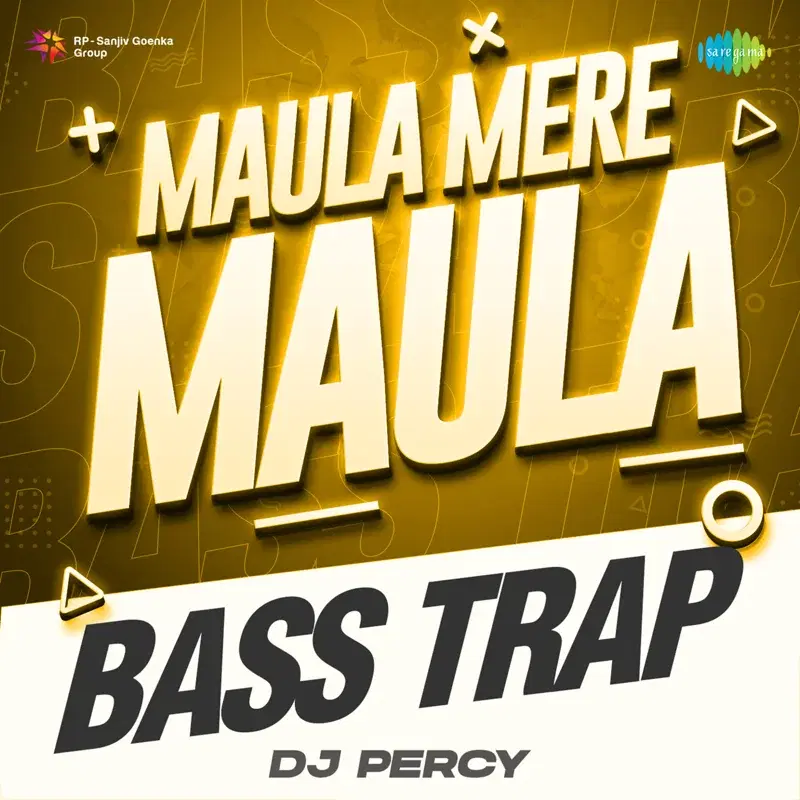 Maula Mere Maula