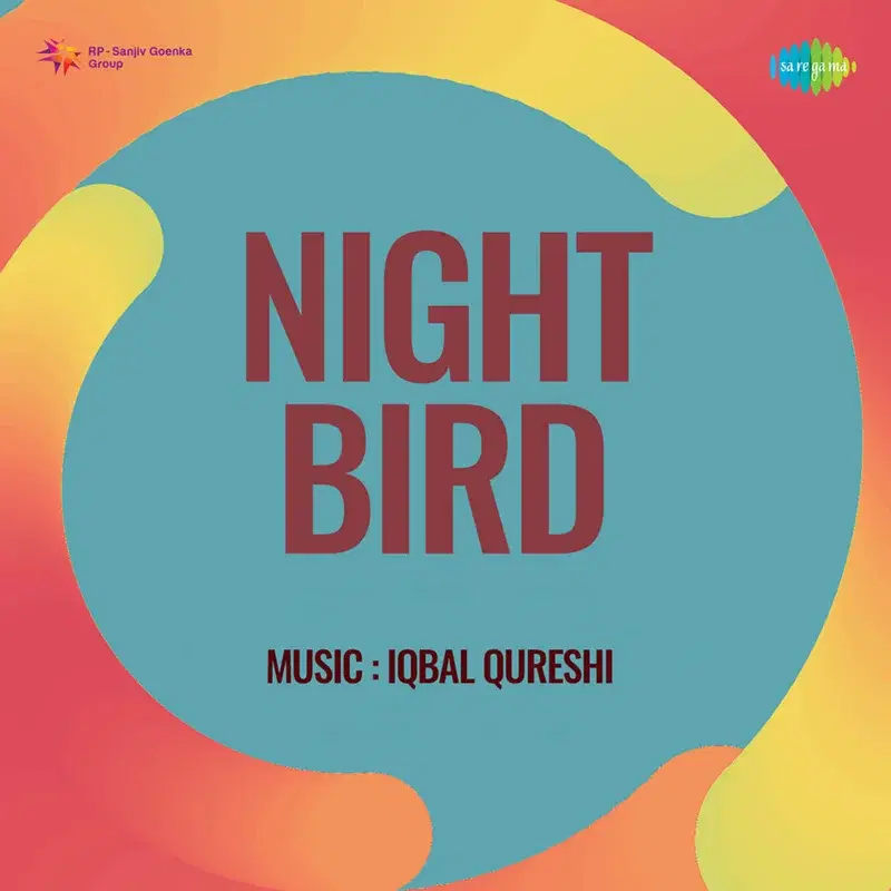 Night Bird (Original Motion Picture Soundtrack)