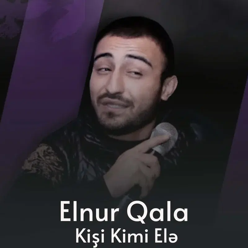 Kişi Kimi Elə