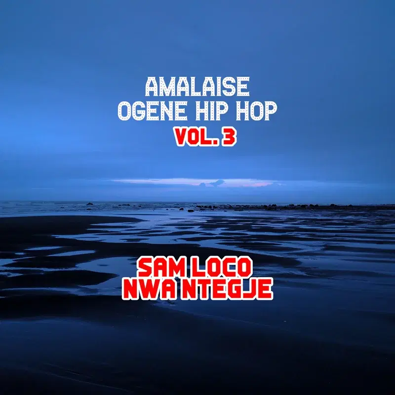 Amalaise Ogene Hip Hop, Vol. 3