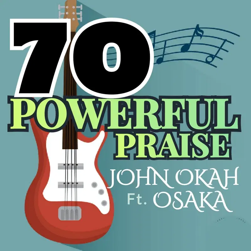 70 powerful praise