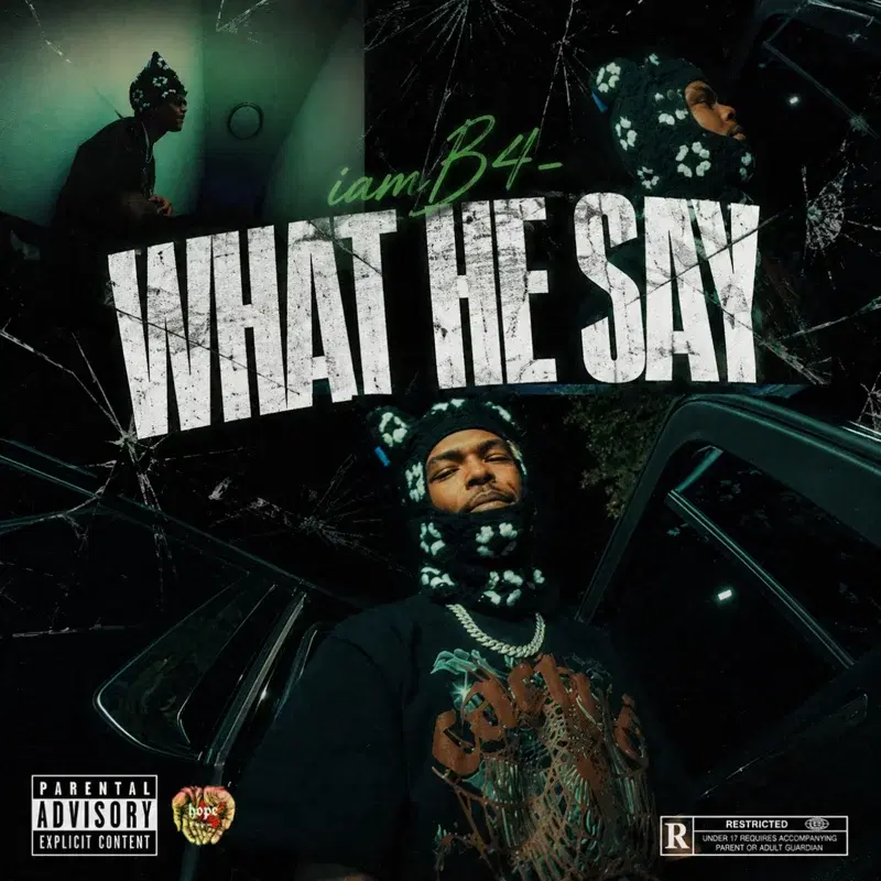 What He Say