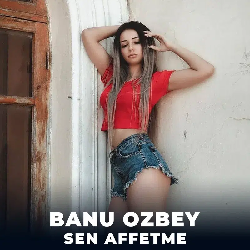 Sen Affetme
