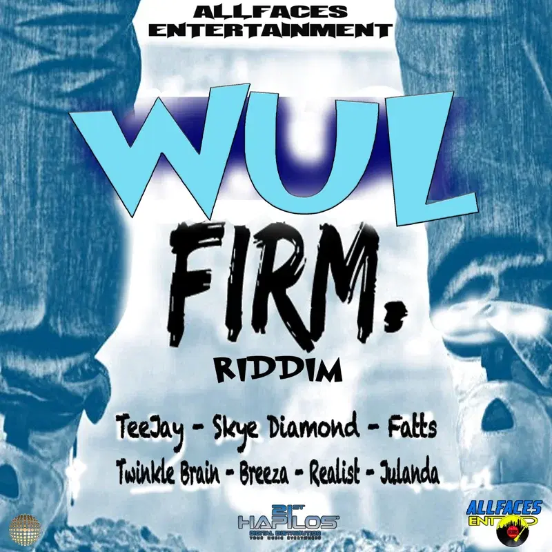 Wul Firm Riddim