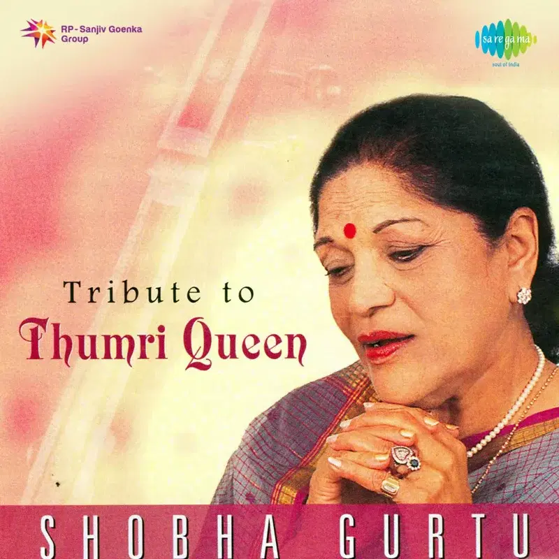 Tribute to Thumri Queen - Shobha Gurtu