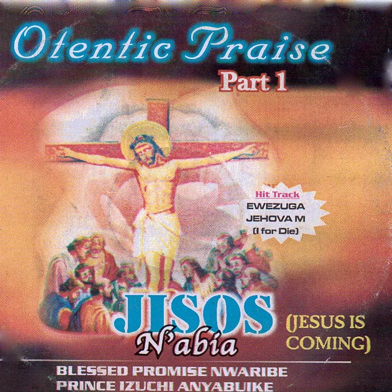 Otentic Praise, Pt. 1 (Jisos N'abia)