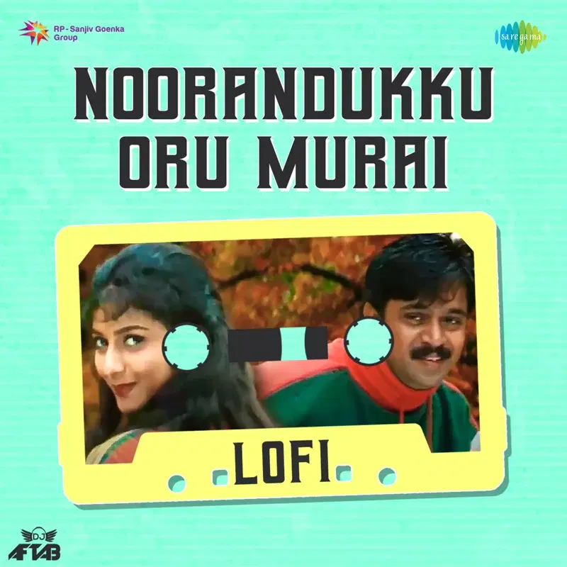Noorandukku Oru Murai (Lofi) - Single