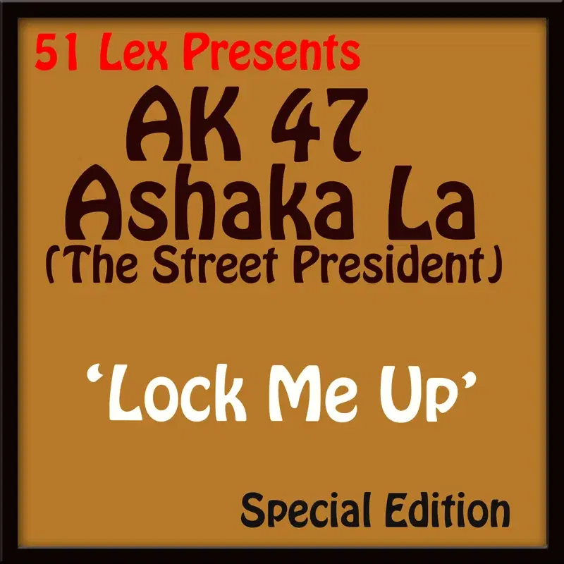51 Lex Presents Lock Me Up