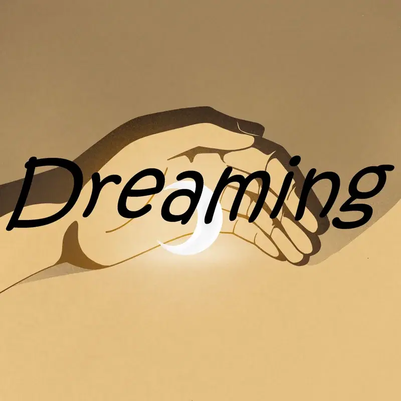 Dreaming