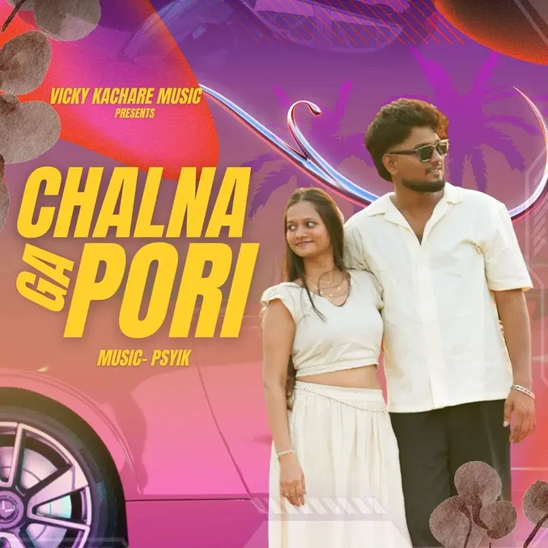 Chalna Ga Pori