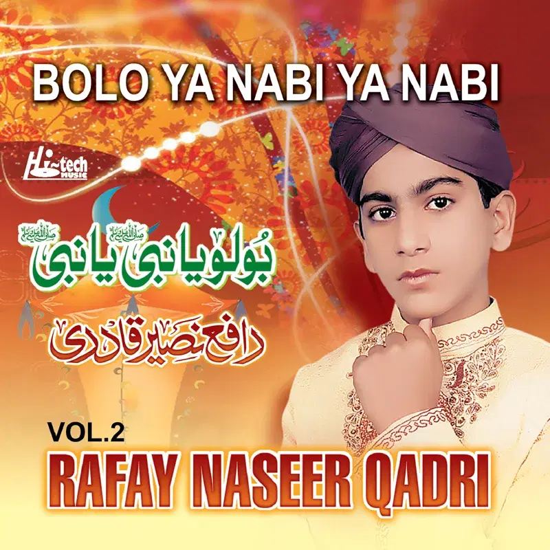 Bolo Ya Nabi Ya Nabi Vol. 2 - Islamic Naats