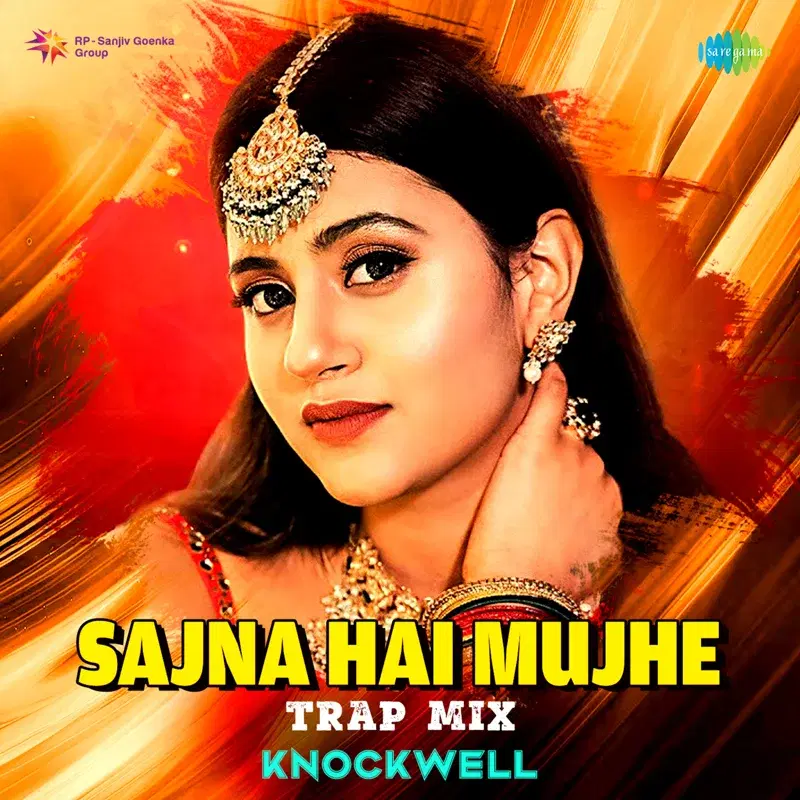 Sajna Hai Mujhe