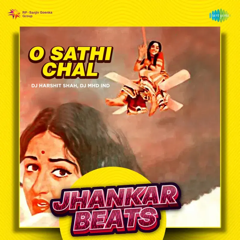 O Sathi Chal