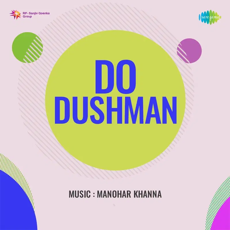 Do Dushman (Original Motion Picture Soundtrack)