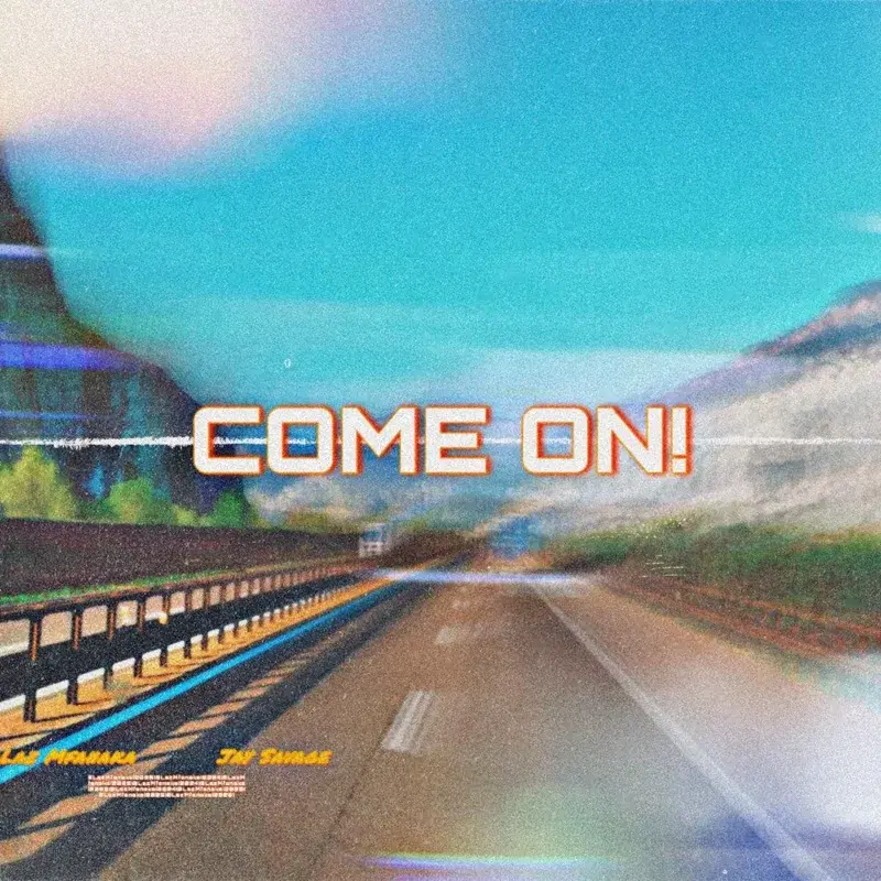 Come On!