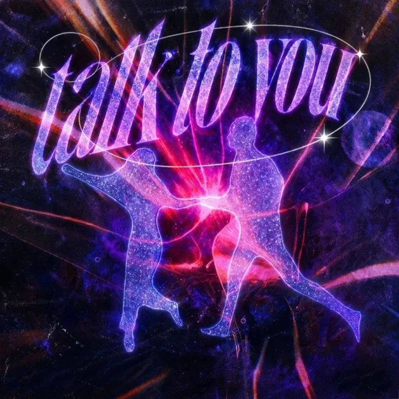 Talk To You