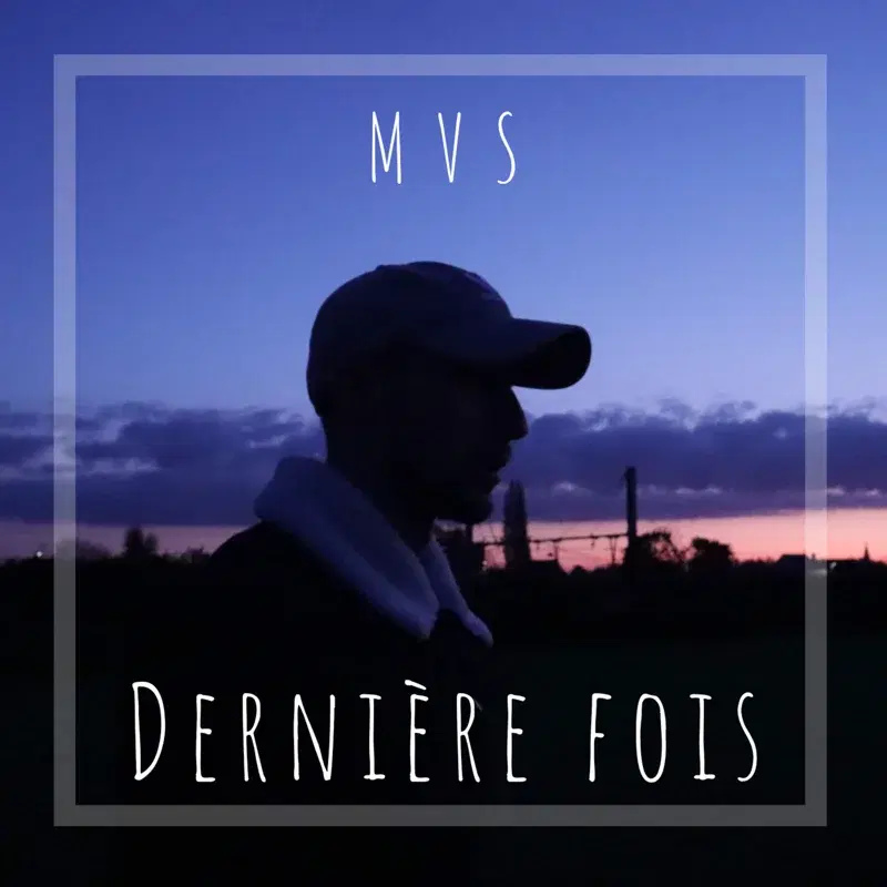 Dernièr fois