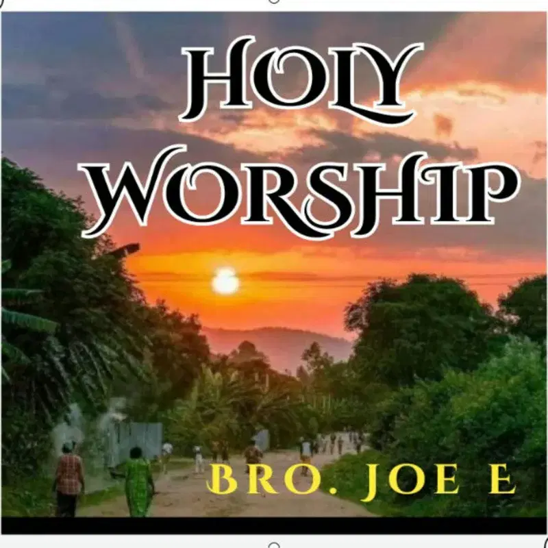 Holy worship