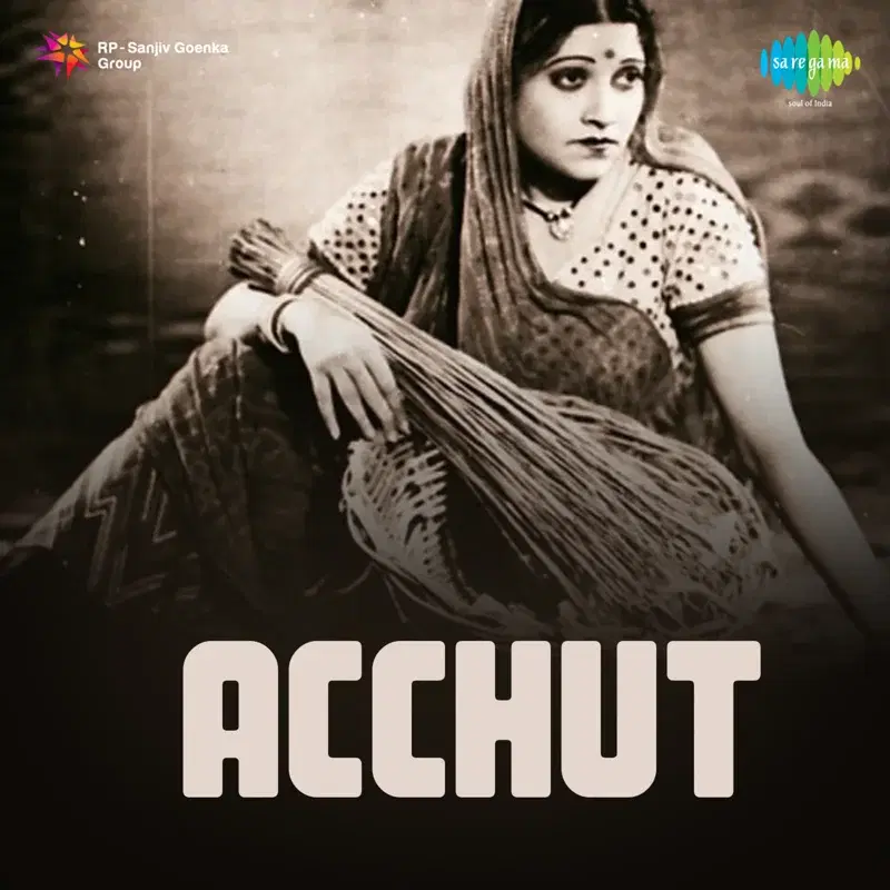 Achhut (Original Motion Picture Soundtrack)