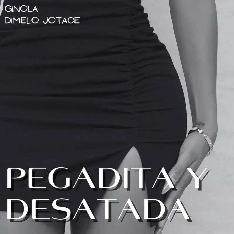 Pegadita y desatada