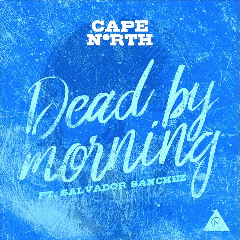 Dead by Morning (feat. Salvador Sanchez)