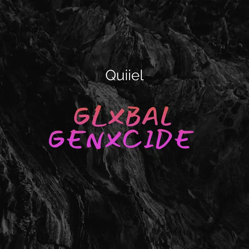Glxbal Genxcide
