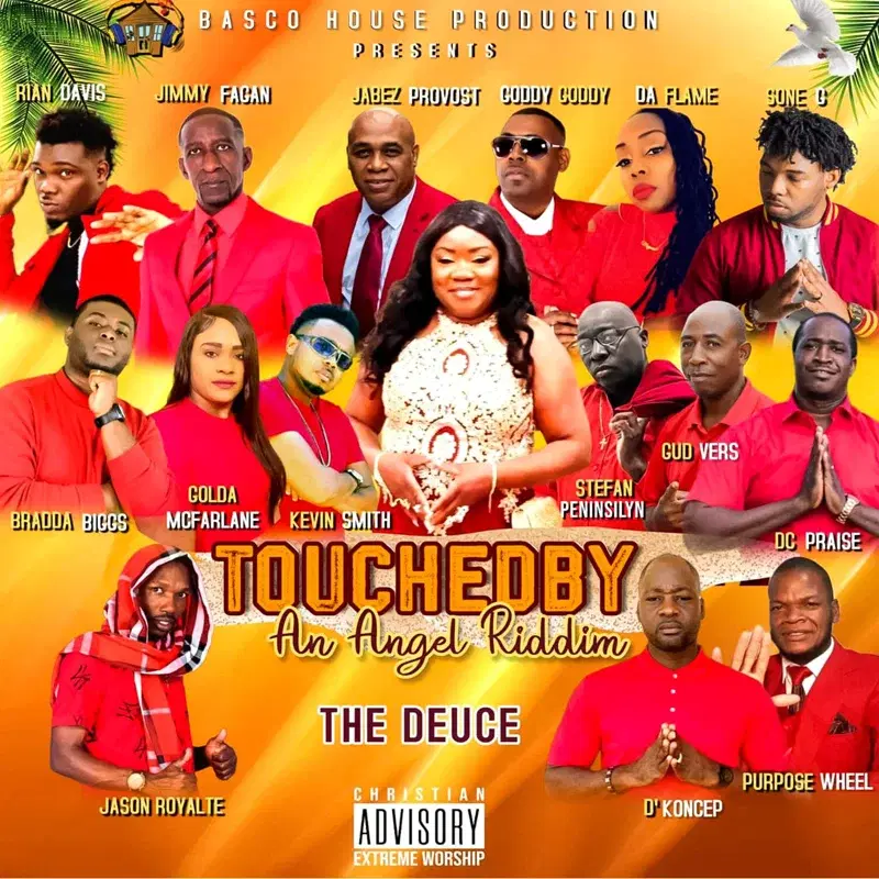 Touched By An Angel Riddim The Deuce