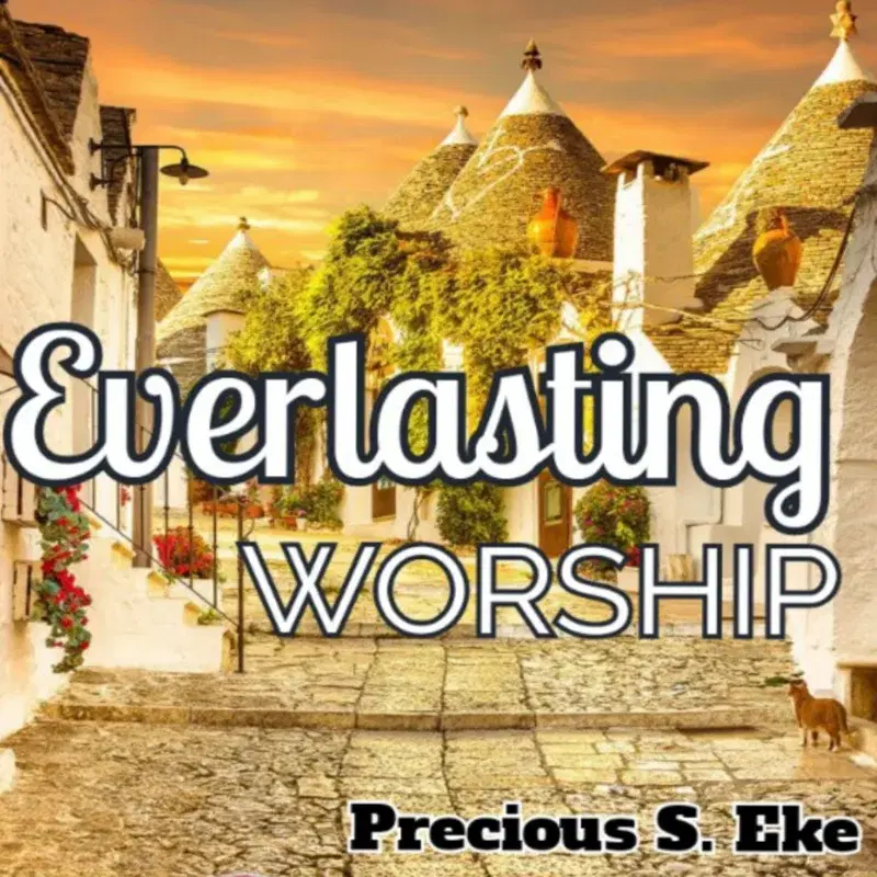 Everlasting Worship