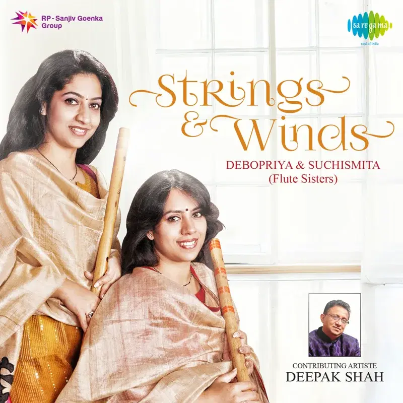 Strings and Winds by Debopriya & Suchismita (Flute Sisters)