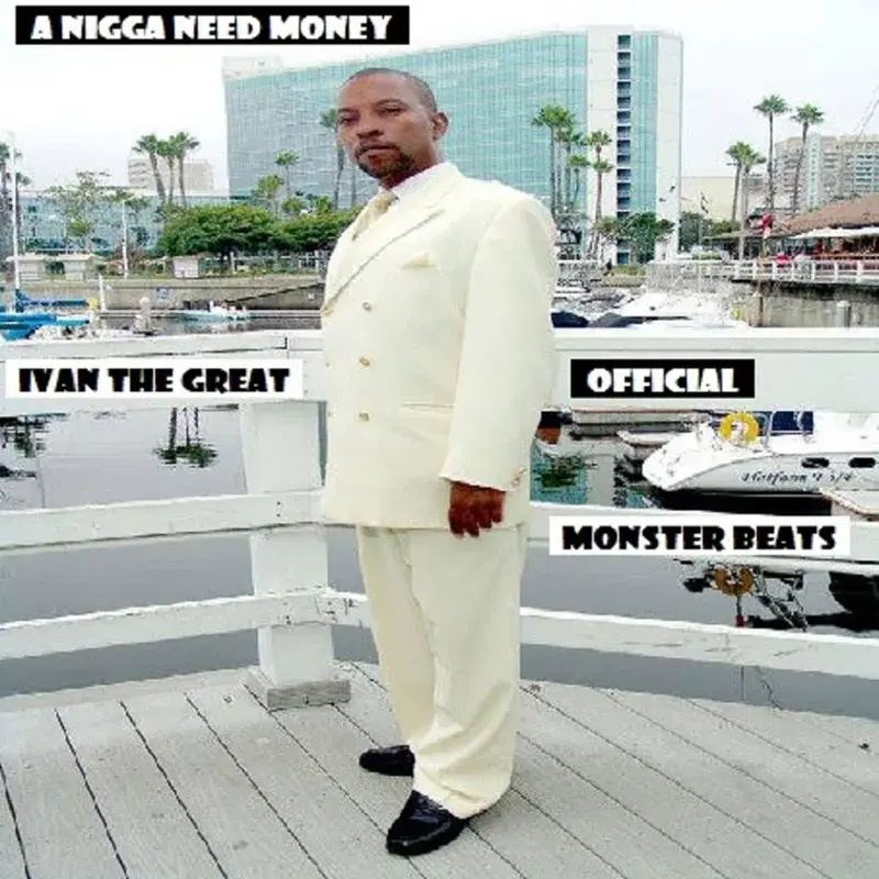 A Nigga Need Money