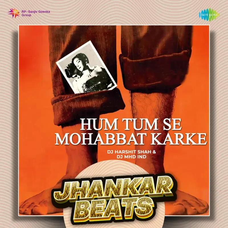 Hum Tum Se Mohabbat Karke