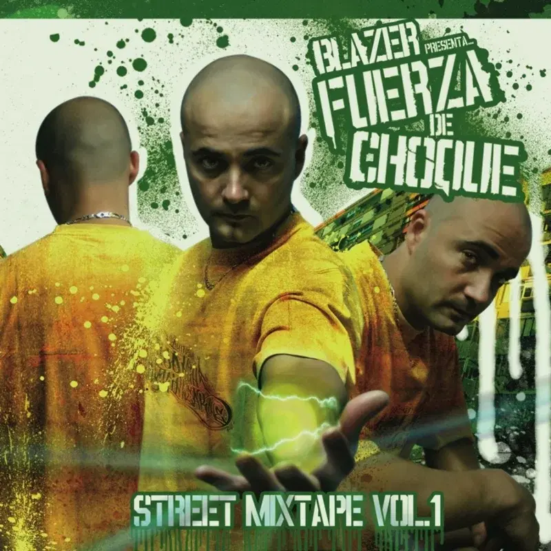 Fuerza De Choque Street Mixtape
