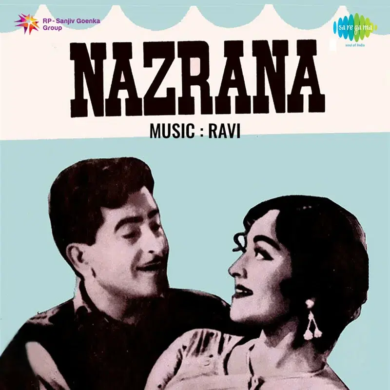 Nazrana (Original Motion Picture Soundtrack)