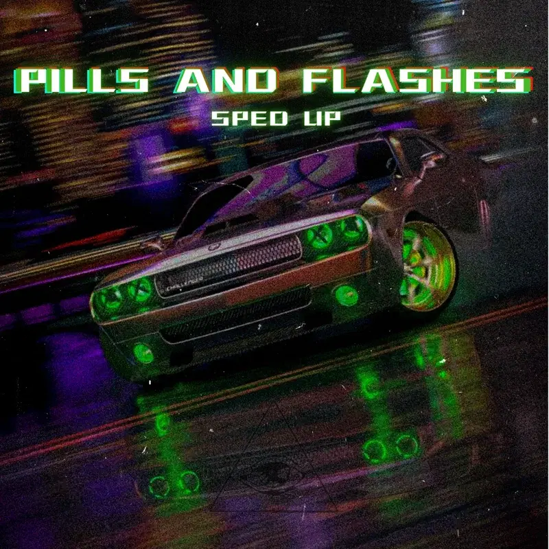 Pills and Flashes