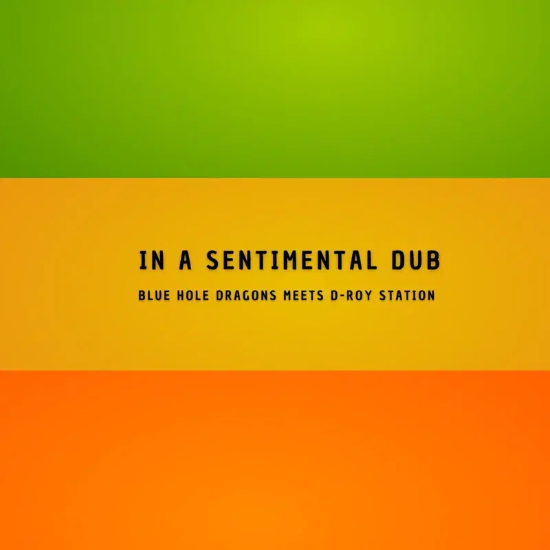In a Sentimental Dub