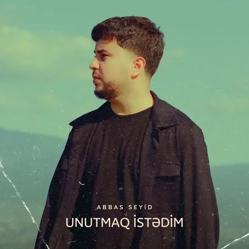 Unutmaq İstədim