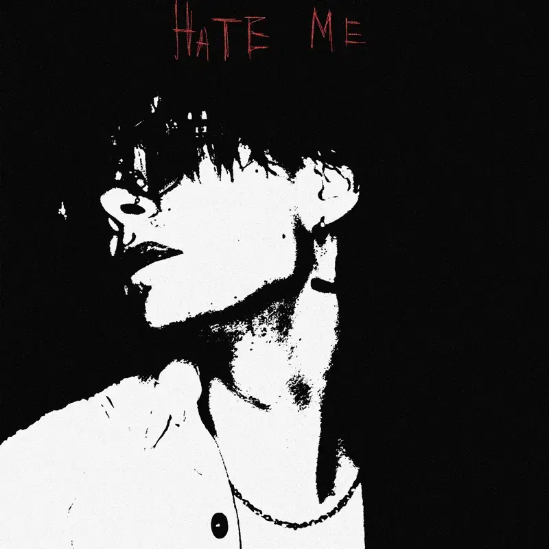 Hate Me