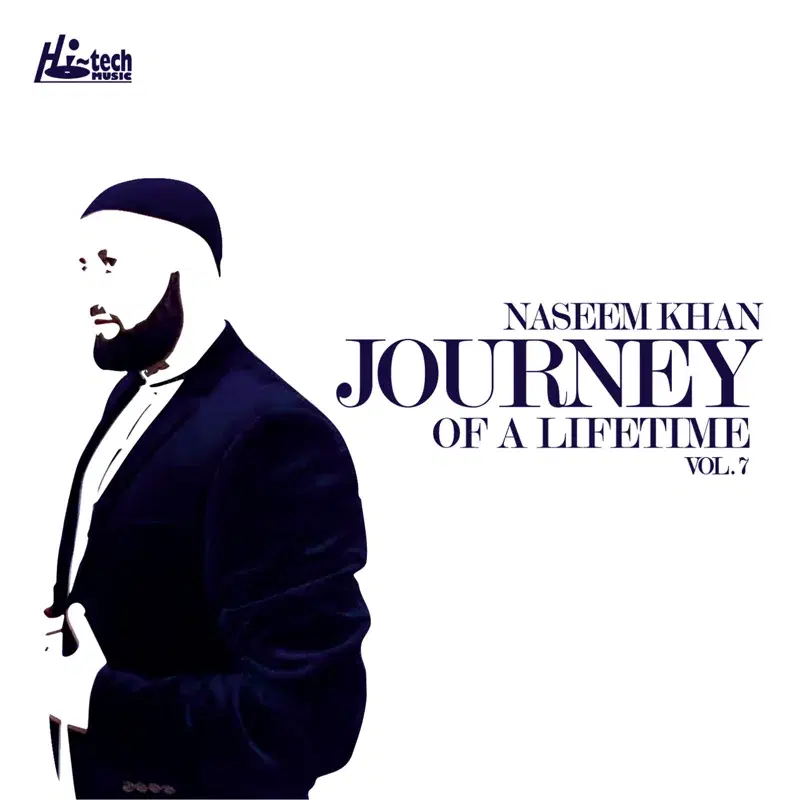 Journey of a Lifetime, Vol. 7 - Islamic Nasheeds