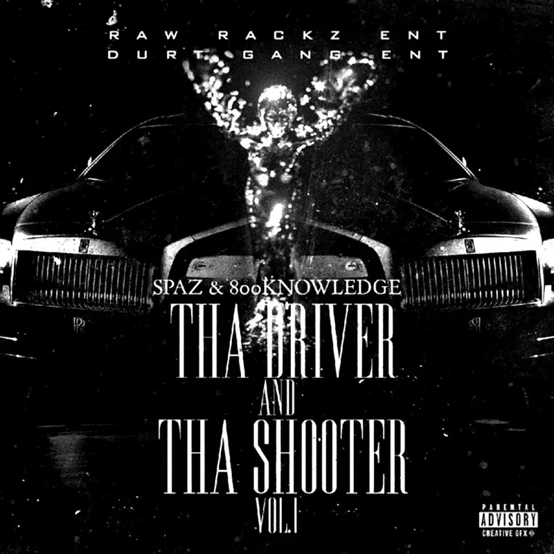 Tha Driver and Tha Shooter, Vol. 1