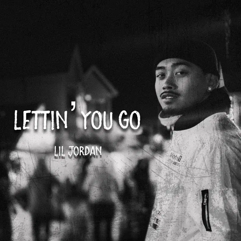 Lettin' You Go