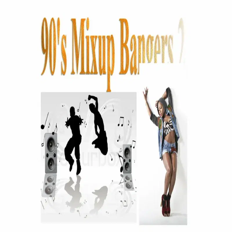 90's Mixup Bangers 2
