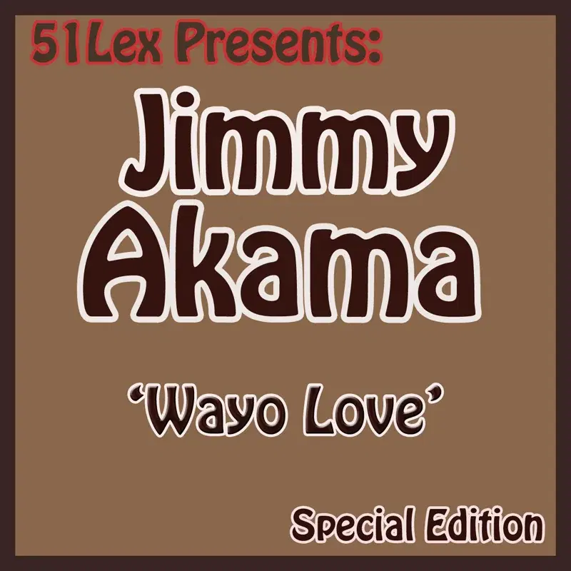 51 Lex Presents Wayo Love