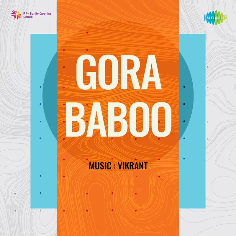 Gora Baboo (Original Motion Picture Soundtrack)