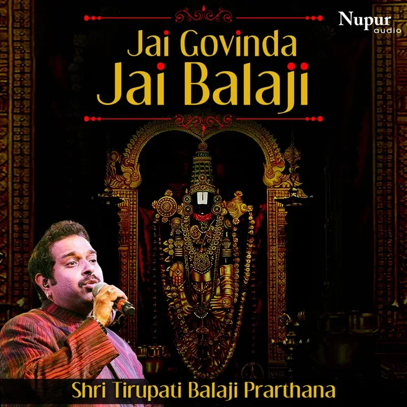 Jai Govinda Jai Balaji (Shree Tirupati Balaji Prarthana)