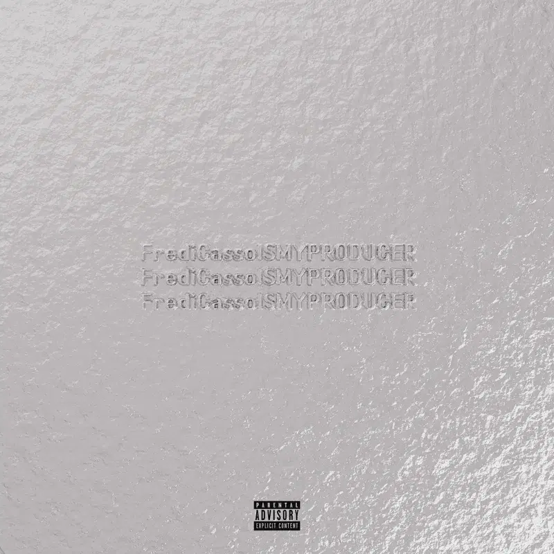 FrediCassoISMYPRODUCER