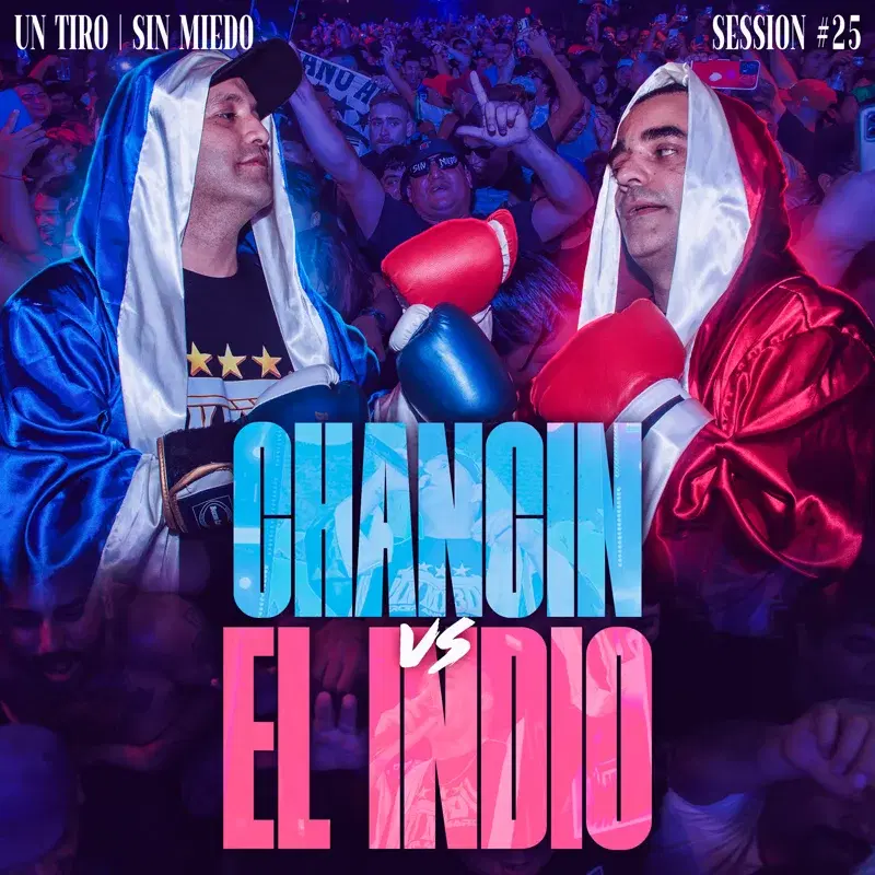 Chanchin vs El Indio - Sessiones con Publico #25 (Un Tiro)